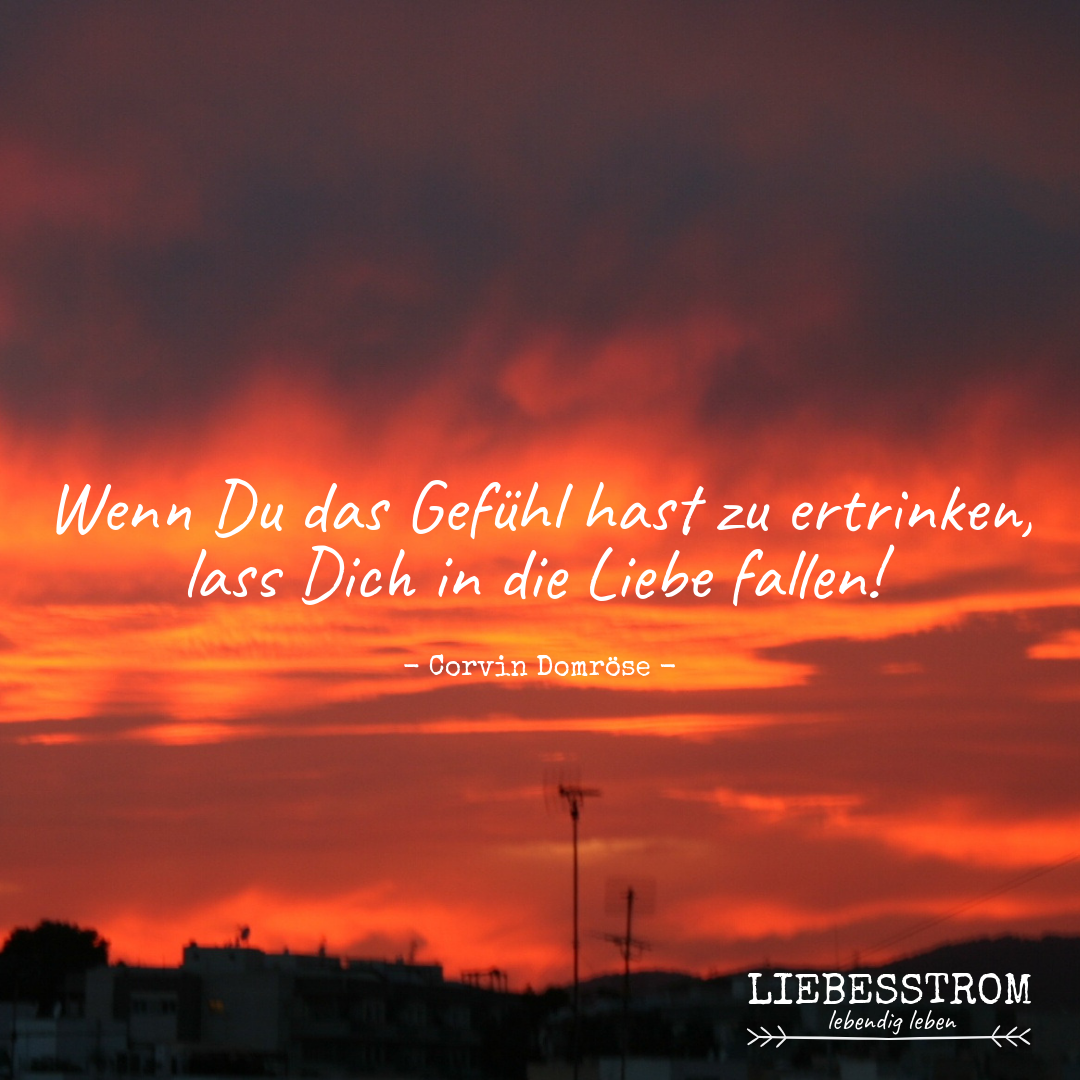 Liebesstrom lebendig leben